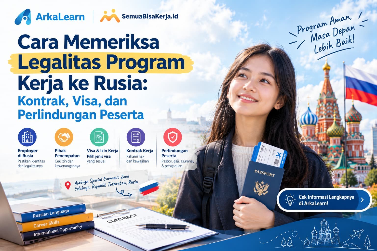 Cara Memeriksa Legalitas Program Kerja ke Rusia: Kontrak, Visa, dan Perlindungan Peserta